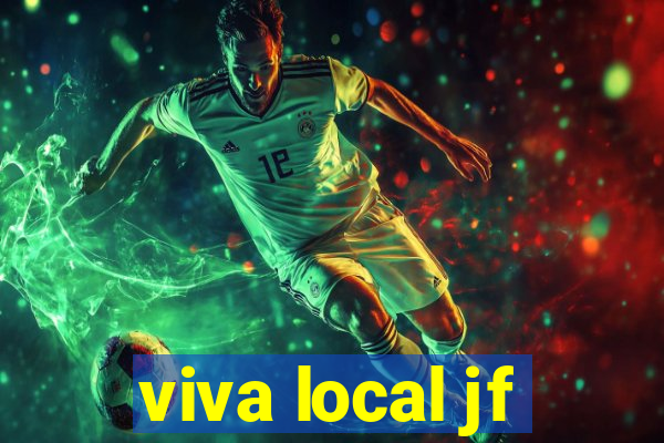 viva local jf